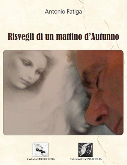 Risvegli di un mattino d'autunno - Antonio Fatiga - copertina