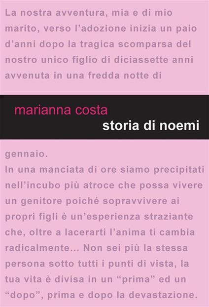 Storia di Noemi. Di maladolescenza si può guarire - Marianna Costa - ebook