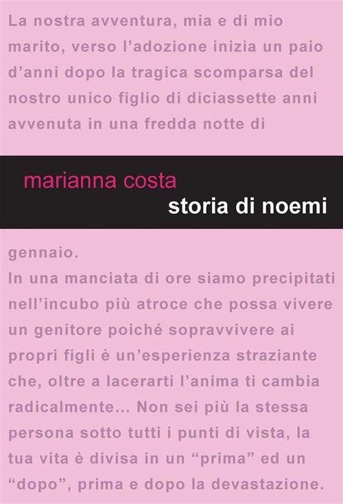 Storia di Noemi. Di maladolescenza si può guarire - Marianna Costa - ebook