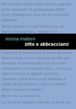 Zitto e abbracciami