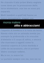 Zitto e abbracciami