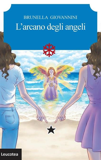 L' arcano degli angeli - Brunella Giovannini - ebook