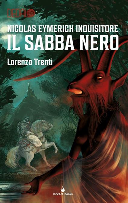 Nicolas Eymerich inquisitore. Il sabba nero. Dedalo. Vol. 1 - Lorenzo Trenti - copertina