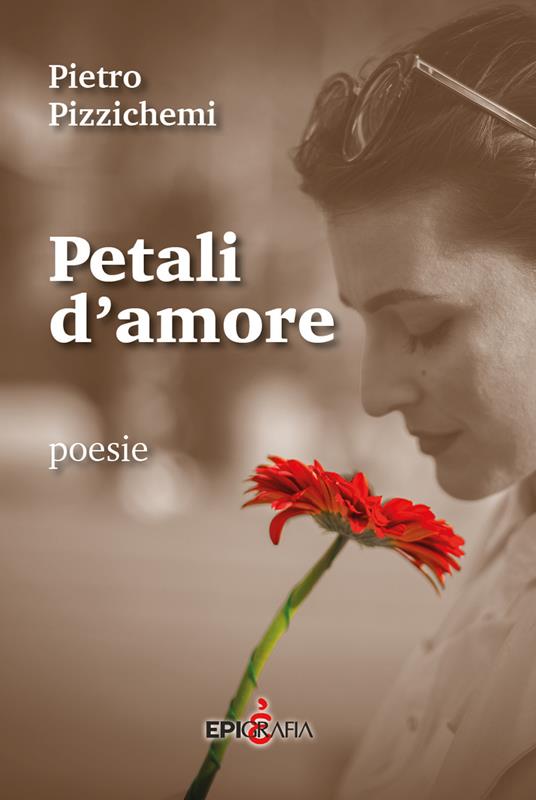Petali d'amore - Pietro Pizzichemi - copertina
