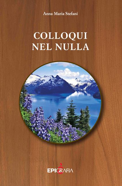 Colloqui nel nulla - Anna Maria Stefani - copertina