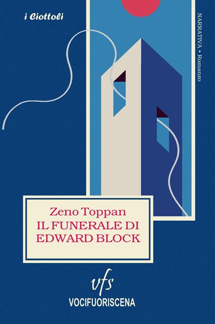 Il funerale di Edward Block - Zeno Toppan - copertina