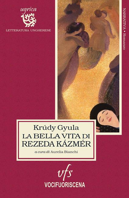 La bella vita di Rezeda Kázmér - Gyula Krúdy - copertina