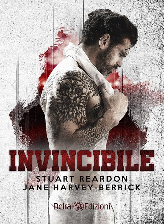 Invincibile - Jane Harvey-Berrick,Stuart Reardon - ebook