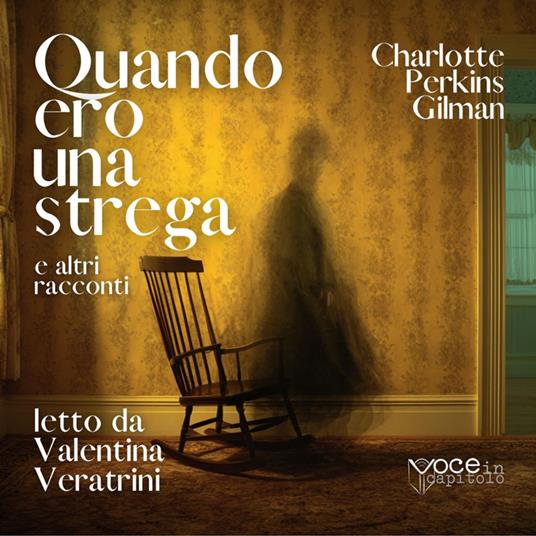 Quando ero una strega e altri racconti