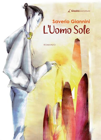 L' Uomo Sole - Saverio Giannini - ebook