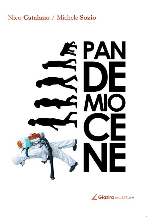 Pandemiocene - Nico Catalano,Michele Sozio - copertina
