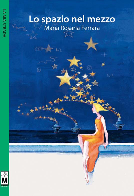 Lo spazio nel mezzo - Maria Rosaria Ferrara - copertina