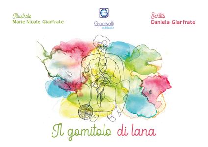 Il gomitolo di lana - Daniela Gianfrate - copertina