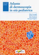 Atlante di dermoscopia in età pediatrica
