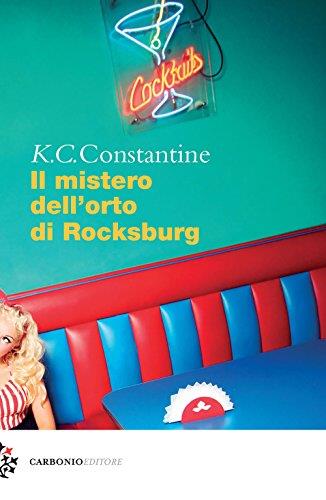 Il mistero dell'orto di Rocksburg