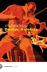 Danilov, il violista
