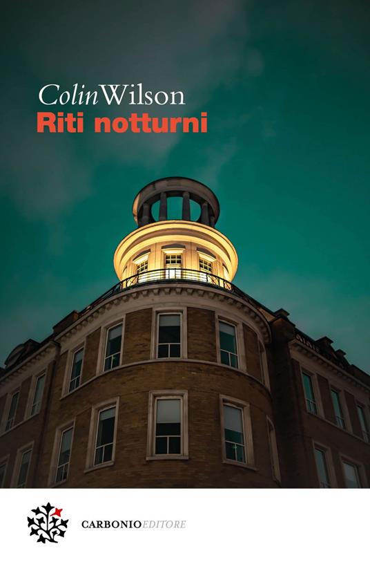 Riti notturni - Colin Wilson,Nicola Manuppelli - ebook