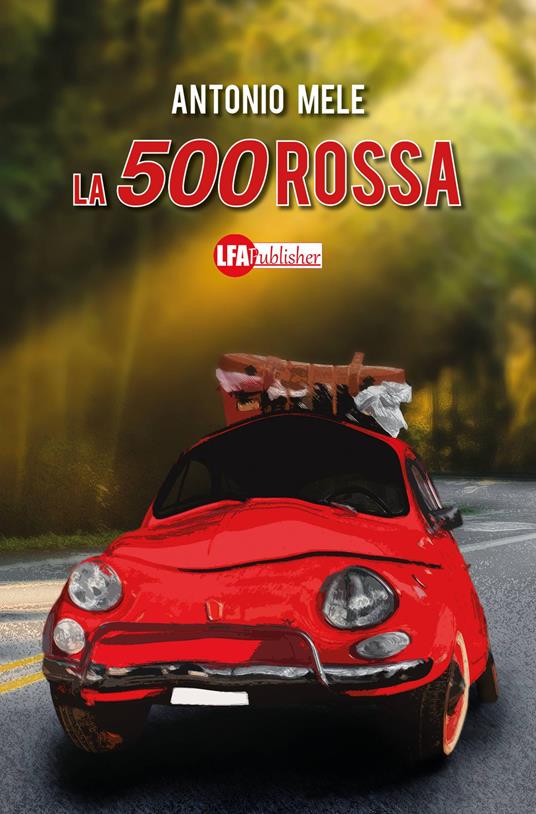 La 500 rossa - Antonio Mele - copertina