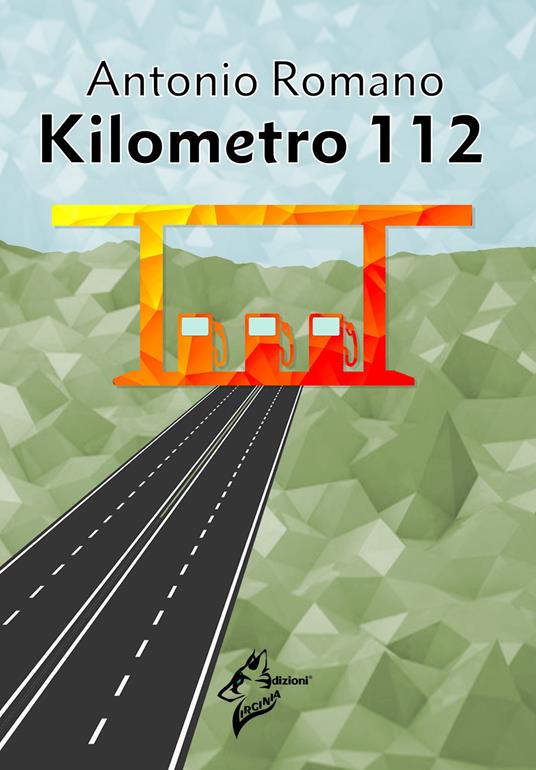 Kilometro 112 - Antonio Romano - copertina