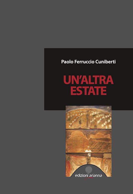 Un' altra estate - Paolo Ferruccio Cuniberti - copertina