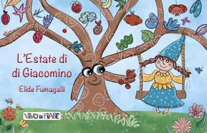 L'estate di Giacomino. Schede per kamishibai. Ediz. bilingue. Con audiolibro - Elide Fumagalli - copertina