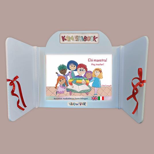 Ehi Maestra! con Kamishibai. Ediz. italiana e inglese. Con audiolibro - Elide Fumagalli - copertina
