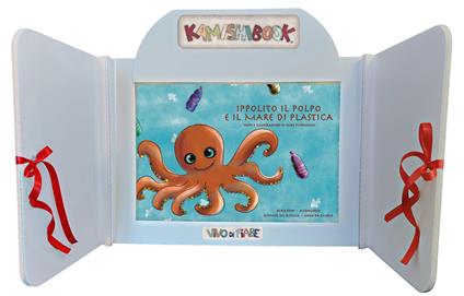 Ippolito il polpo e il mare di plastica. Con Kamishibai. Ediz. italiana e inglese. Con audiolibro - Elide Fumagalli - copertina