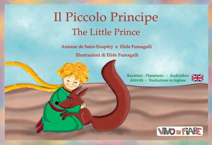 Il Piccolo Principe-The Little Prince. Schede per kamishibai. Ediz. bilingue. Con audiolibro - Elide Fumagalli,Antoine de Saint-Exupéry - copertina