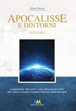 Apocalisse e dintorni. Commentario discorsivo. Vol. 1