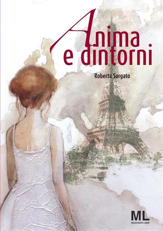 Anima e dintorni - Roberta Sorgato - ebook