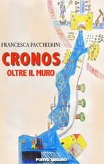 Cronos. Oltre il muro