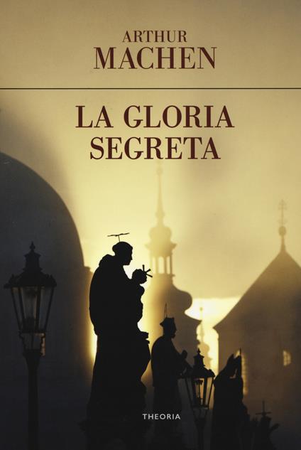 La gloria segreta - Arthur Machen - copertina