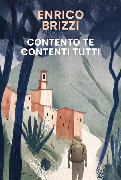 Contento te contenti tutti. Ediz. integrale - Enrico Brizzi - copertina