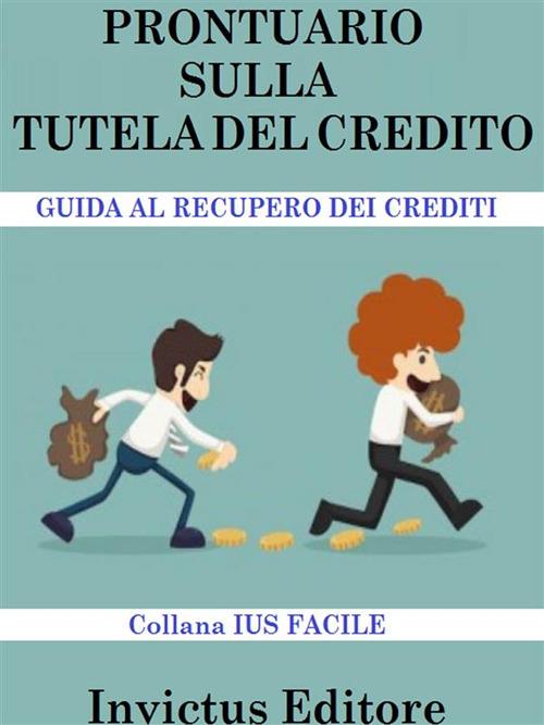 Prontuario sulla tutela del credito - V.V.A.A. - ebook