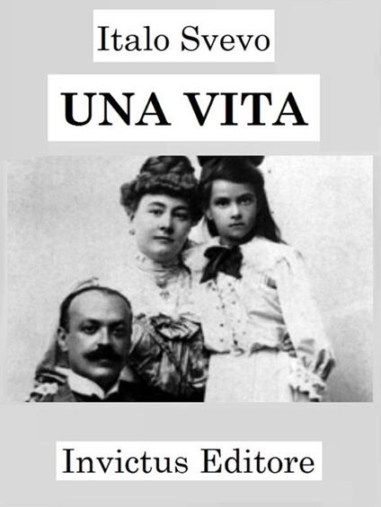 Una vita - Italo Svevo - ebook