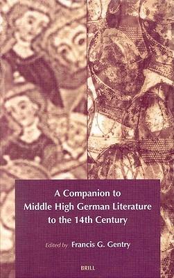 A Companion to Middle High German Literature to the 14th century - cover