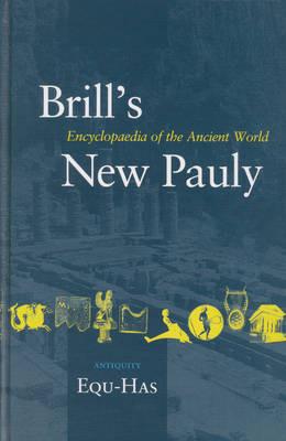 Brill's New Pauly, Antiquity, Volume 5 (Equ - Has) - cover