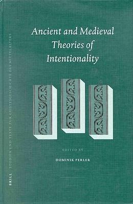 Ancient and Medieval Theories of Intentionality - cover