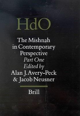 The Mishnah in Contemporary Perspective: Part One - cover