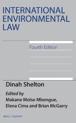 International Environmental Law, Fourth Edition - Dinah Shelton - cover
