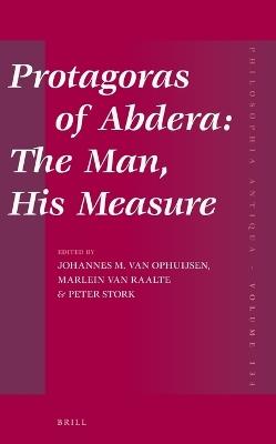 Protagoras of Abdera: The Man, His Measure - cover