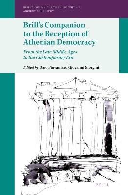 Brill's Companion to the Reception of Athenian Democracy: From the Late Middle Ages to the Contemporary Era - cover