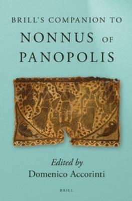 Brill’s Companion to Nonnus of Panopolis  - cover