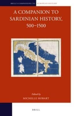 A Companion to Sardinian History, 500-1500 - cover
