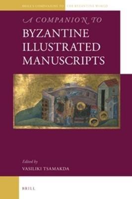 A Companion to Byzantine Illustrated Manuscripts - cover