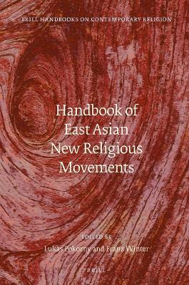 Handbook of East Asian New Religious Movements - cover