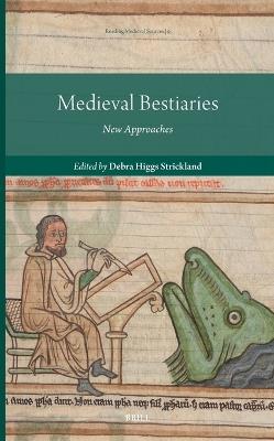 Medieval Bestiaries: New Approaches - cover