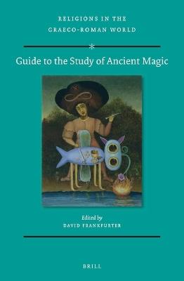 Guide to the Study of Ancient Magic - cover