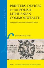 Printers’ Devices in the Polish-Lithuanian Commonwealth: Iconographic Sources and Ideological Content