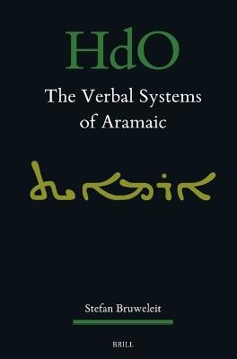 The Verbal Systems of Aramaic - Stefan Bruweleit - cover